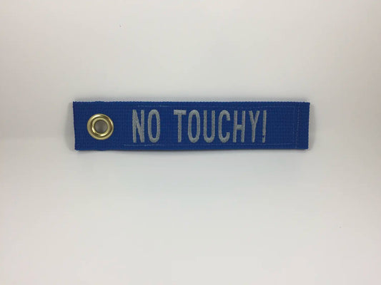 NO TOUCHY! embroidered grommet luggage tag
